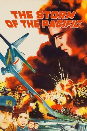 The Storm of the Pacific watch The Storm of the Pacific