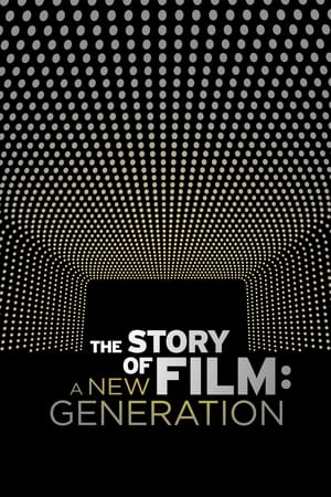 The Story of Film: A New Generation watch The Story of Film: A New Generation