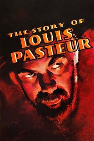 The Story of Louis Pasteur watch The Story of Louis Pasteur