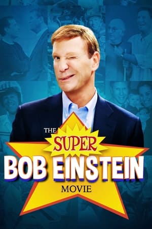 The Super Bob Einstein Movie watch The Super Bob Einstein Movie