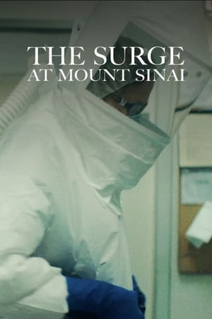 The Surge at Mount Sinai watch The Surge at Mount Sinai