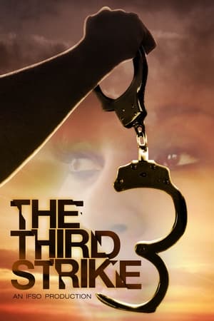The Third Strike watch The Third Strike