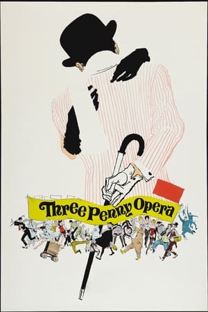 The Threepenny Opera watch The Threepenny Opera