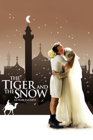 The Tiger and the Snow watch The Tiger and the Snow