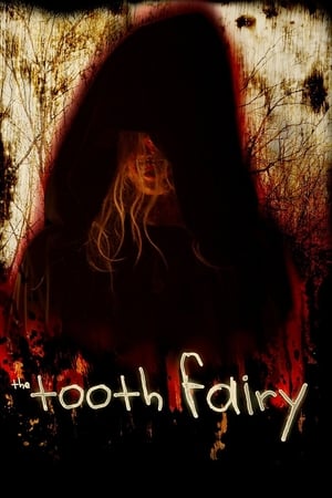 The Tooth Fairy watch The Tooth Fairy
