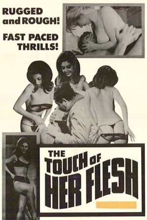 The Touch of Her Flesh watch The Touch of Her Flesh