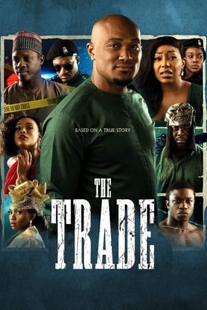 The Trade watch The Trade