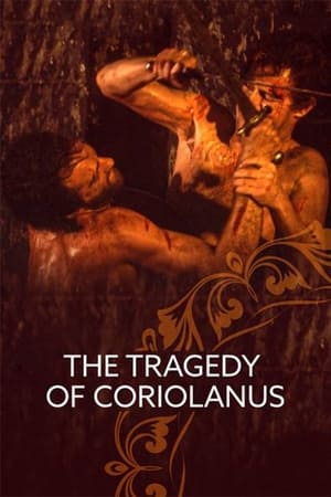 The Tragedy of Coriolanus watch The Tragedy of Coriolanus