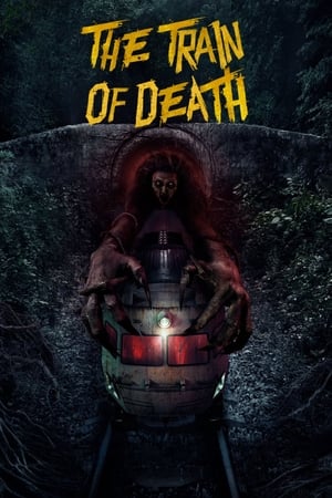 The Train of Death watch The Train of Death