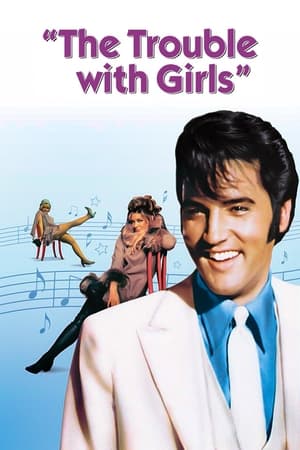 The Trouble with Girls watch The Trouble with Girls