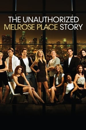 The Unauthorized Melrose Place Story watch The Unauthorized Melrose Place Story