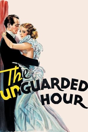 The Unguarded Hour watch The Unguarded Hour