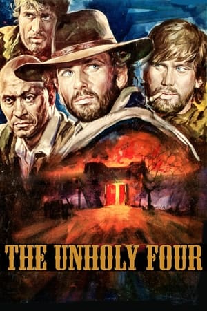 The Unholy Four watch The Unholy Four