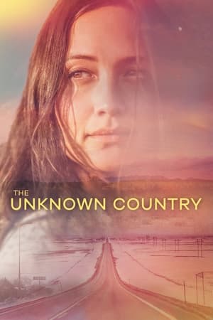 The Unknown Country watch The Unknown Country