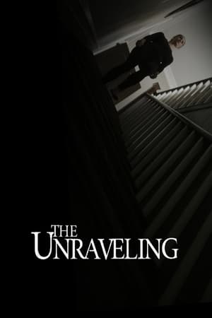 The Unraveling watch The Unraveling