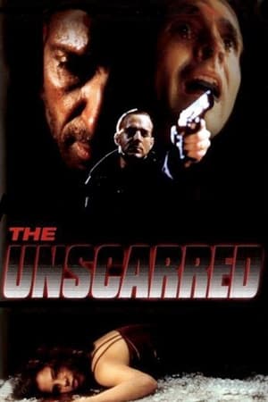 The Unscarred watch The Unscarred