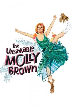The Unsinkable Molly Brown watch The Unsinkable Molly Brown