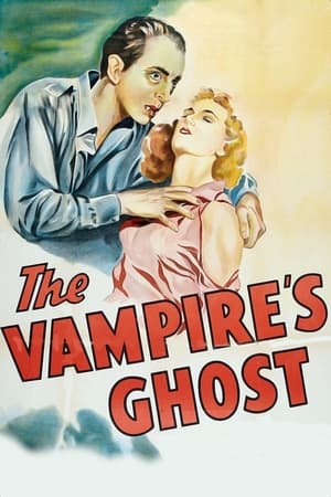 The Vampire's Ghost watch The Vampire's Ghost