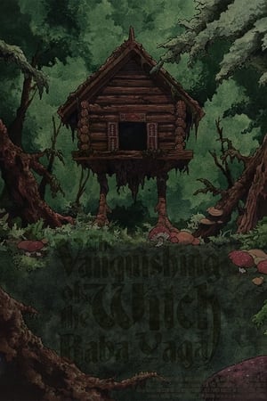 The Vanquishing of the Witch Baba Yaga watch The Vanquishing of the Witch Baba Yaga