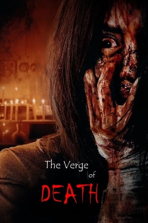 The Verge of Death watch The Verge of Death