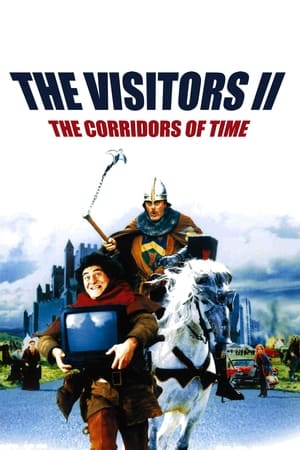The Visitors II: The Corridors of Time watch The Visitors II: The Corridors of Time