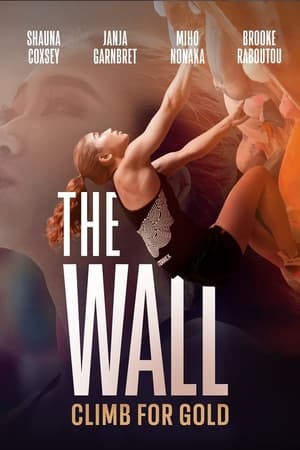The Wall: Climb for Gold watch The Wall: Climb for Gold