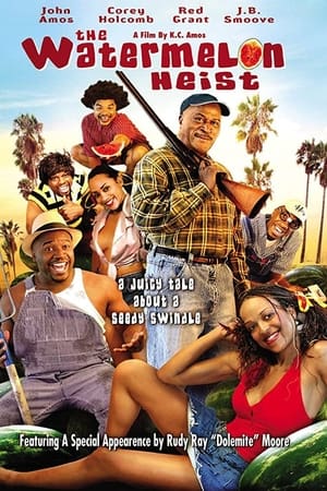 The Watermelon Heist watch The Watermelon Heist