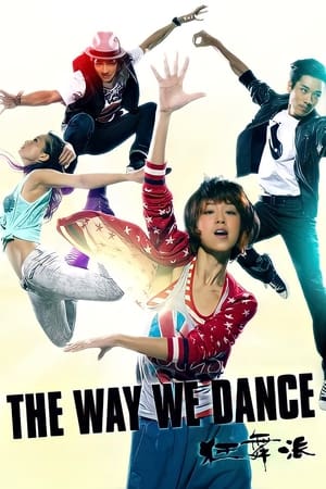 The Way We Dance watch The Way We Dance