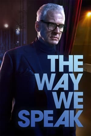 The Way We Speak watch The Way We Speak