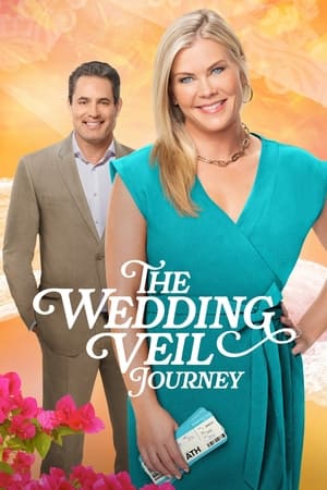 The Wedding Veil Journey watch The Wedding Veil Journey
