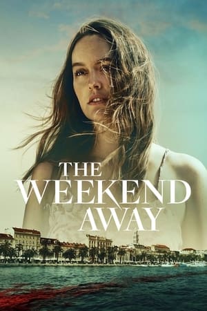 watch The Weekend Away