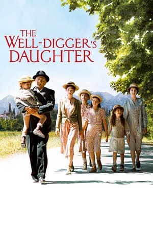 The Well Digger's Daughter watch The Well Digger's Daughter