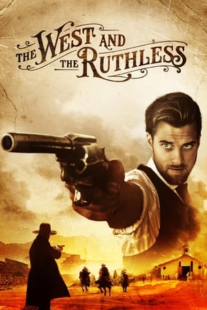 watch The West and the Ruthless