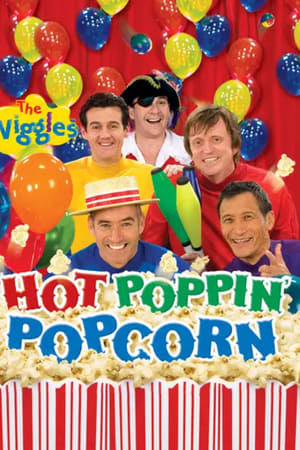 watch The Wiggles: Hot Poppin' Popcorn