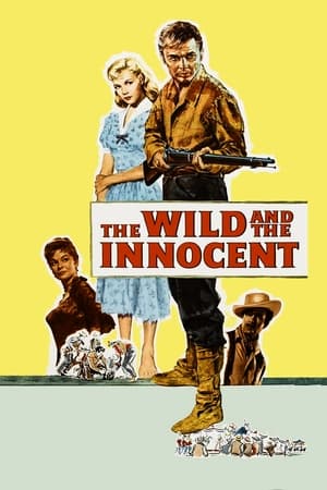 The Wild and the Innocent watch The Wild and the Innocent