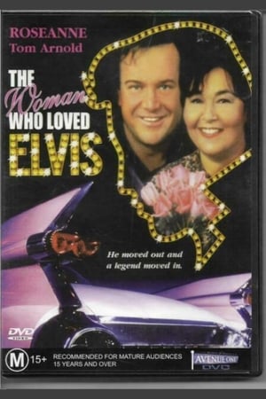 The Woman Who Loved Elvis watch The Woman Who Loved Elvis