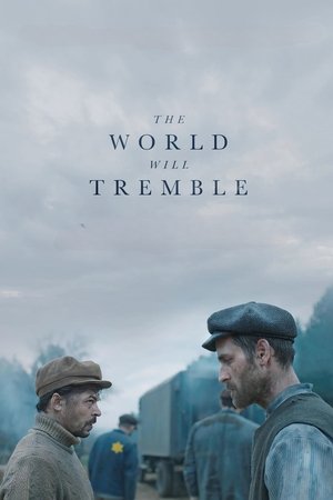 The World Will Tremble watch The World Will Tremble