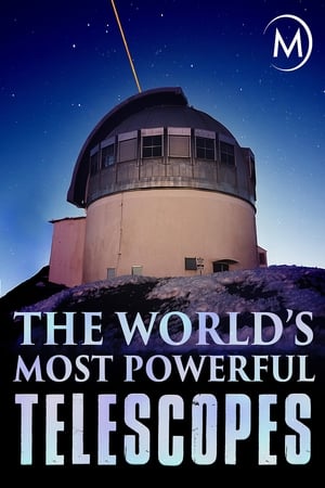 The World's Most Powerful Telescopes watch The World's Most Powerful Telescopes