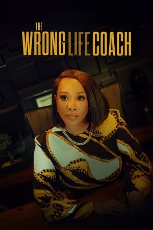 watch The Wrong Life Coach