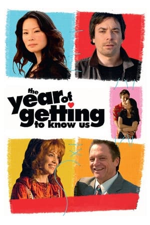 The Year of Getting to Know Us watch The Year of Getting to Know Us