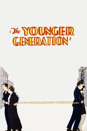 The Younger Generation watch The Younger Generation