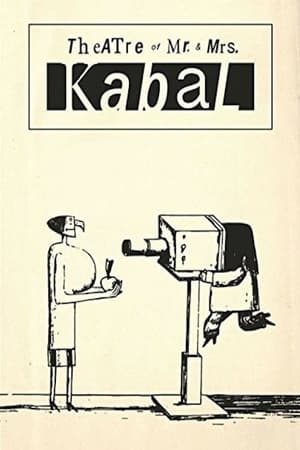 Theatre of Mr. and Mrs. Kabal watch Theatre of Mr. and Mrs. Kabal