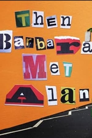 Then Barbara Met Alan watch Then Barbara Met Alan