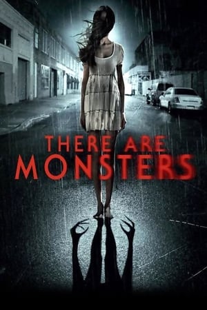 There Are Monsters watch There Are Monsters