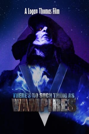 There's No Such Thing as Vampires watch There's No Such Thing as Vampires
