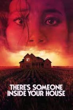 There's Someone Inside Your House watch There's Someone Inside Your House