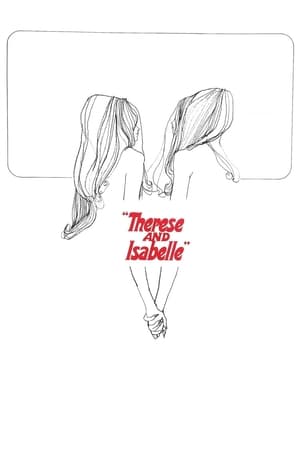 Therese and Isabelle watch Therese and Isabelle