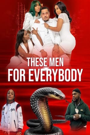 These Men for Everybody watch These Men for Everybody