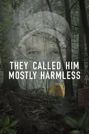 watch They Called Him Mostly Harmless