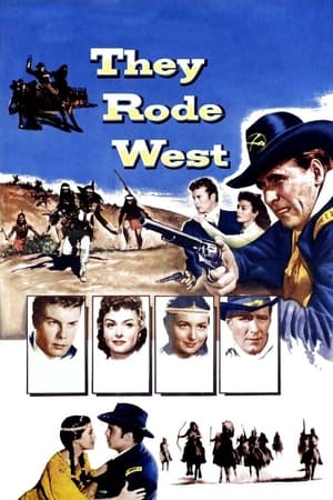 They Rode West watch They Rode West
